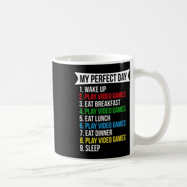 Taza De Café My Perfect Day Video Games Funny Cool Gamer  (Derecha)