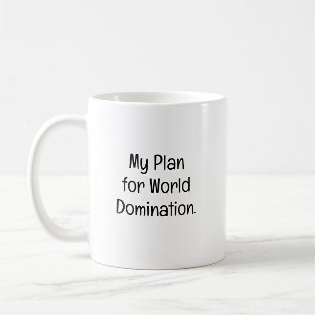 Taza De Café My Plan for World Domination (Izquierda)