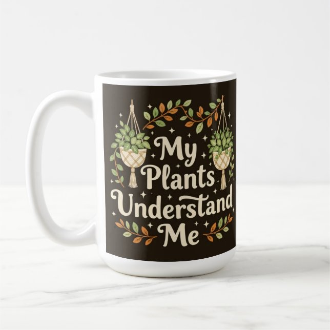 Taza De Café My plants understand me botanical Coffee Mug (Izquierda)