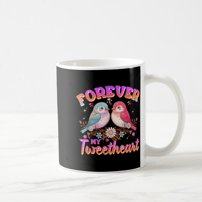 Taza De Café My Tweetheart Forever Valentines Day Love Couple B (Derecha)