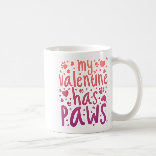 Taza De Café My Valentine Has Paws  (Derecha)