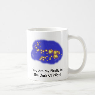 Taza De Café myfirefly, usted es mi luciérnaga en la oscuridad