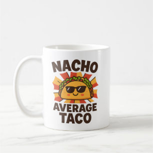 Taza De Café Nacho Average Taco Chiste Divertido de Comida Esti