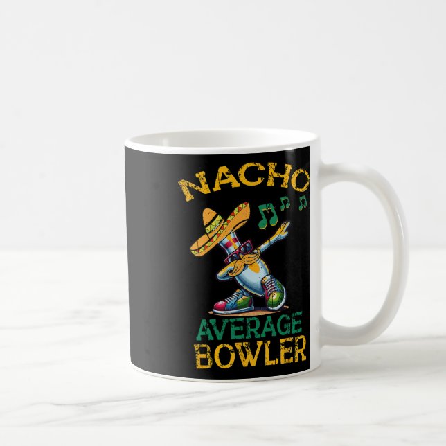Taza De Café Nacho Promedio de Bowler Cinco De Mayo (Derecha)