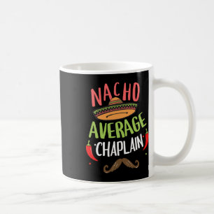 Taza De Café Nacho Promedio de Capellana Sombrero Barba Cinco D