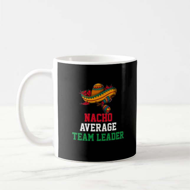 Taza De Café Nacho Promedio de Mug de Líder de Equipo (Izquierda)