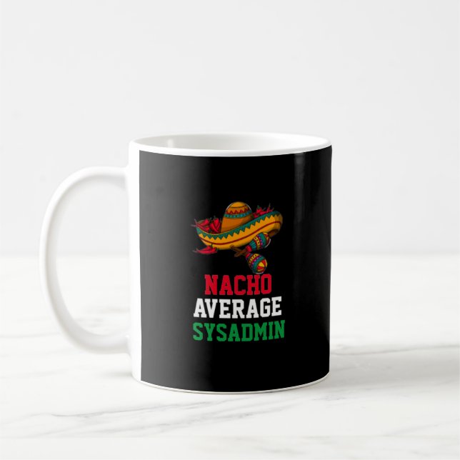 Taza De Café Nacho Promedio de Sysadmin Mug (Izquierda)