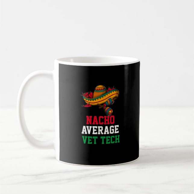 Taza De Café Nacho Promedio Vet Tech Mug (Izquierda)