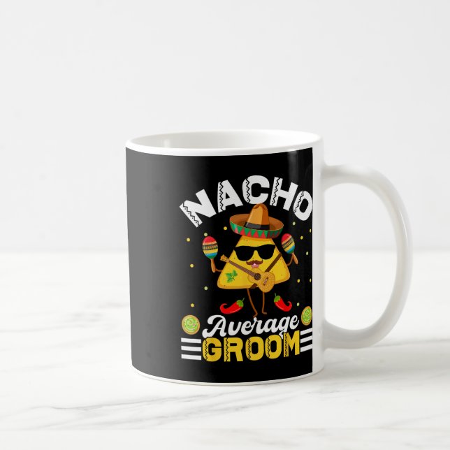 Taza De Café Nacho tu típico novio Funny Cinco De Mayo Hombres  (Derecha)