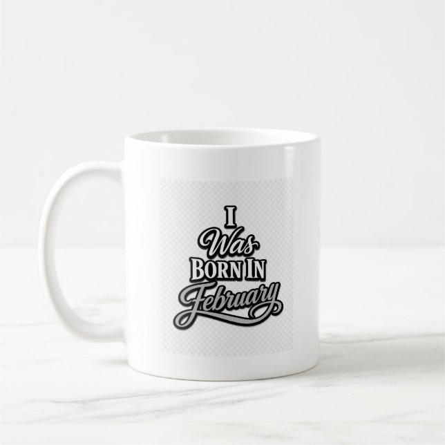 Taza De Café Nací En Febrero Gray Typography Tee (Izquierda)