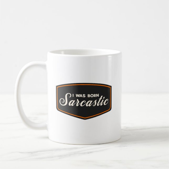 Taza De Café Nací Sarcástico (Izquierda)