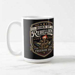 Taza De Café Nacido de la Libertad Rebelde 250