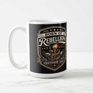 Taza De Café Nacido de la Libertad Rebelde 250