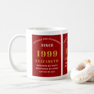 Taza De Café Nacido en 1999 Cumpleaños Normas Rojas Añadir tu n
