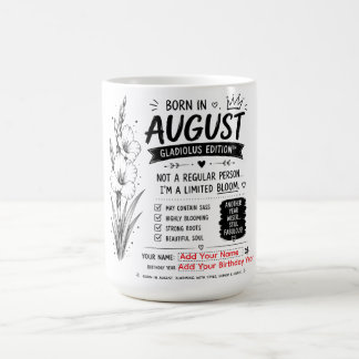 Taza De Café Nacido en agosto Humor de cumpleaños en blanco y n