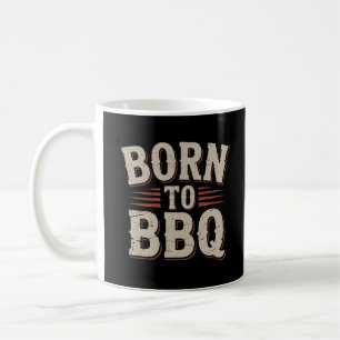 Taza De Café Nacido en barbacoa - Divertido maestro de parrilla
