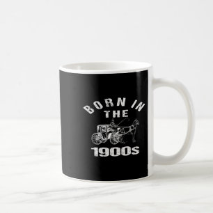 Taza De Café Nacido_en la década de 1900 Chiste divertido sarcá