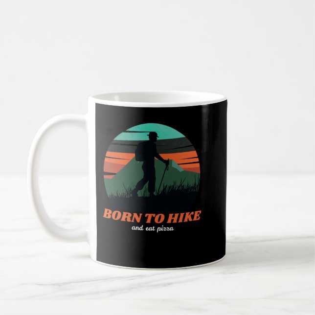 Taza De Café Nacido para caminar y comer pizza (Izquierda)