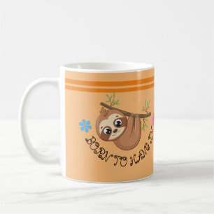 Taza De Café Nacido para colgar Funny Hanging Sloth Template