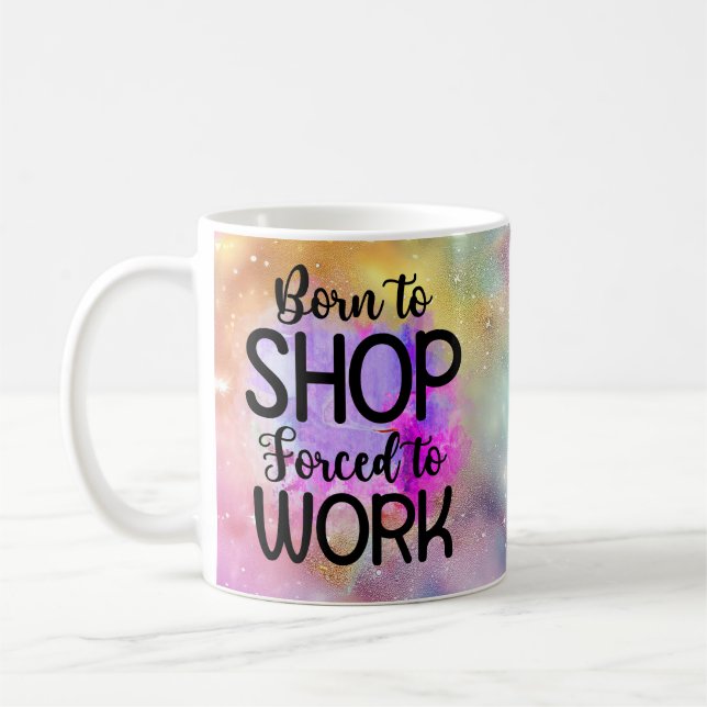 Taza De Café Nacido para comprar Mug (Izquierda)