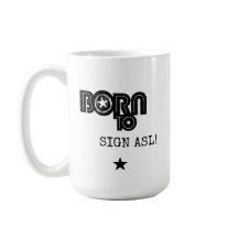 Nacido para firmar ASL