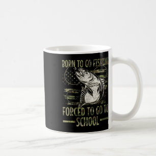 Taza De Café Nacido Para Ir Pesca Forzada A Ir Al Colegio Camo