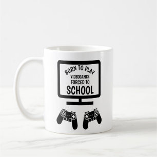 Taza De Café Nacido Para Jugar Videojuegos Forzados A Ir A La E