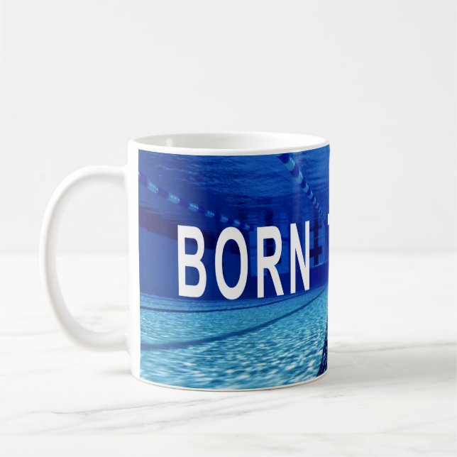 Taza De Café Nacido Para Nadar, Piscina, Presupuesto Inspirador (Izquierda)