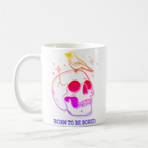 Taza De Café Nacido para ser aburrido