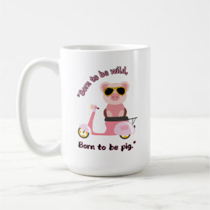 Taza De Café Nacido para ser salvaje _cerdo Cita