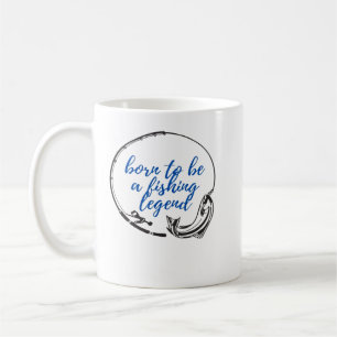 Taza De Café Nacido para ser una leyenda de la pesca, regalo ge