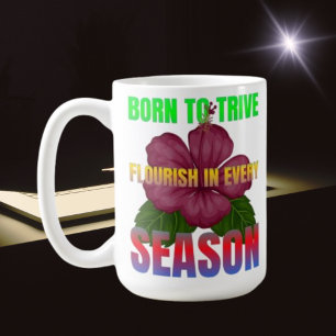 Taza De Café Nacido para una florística temeraria en cada tempo