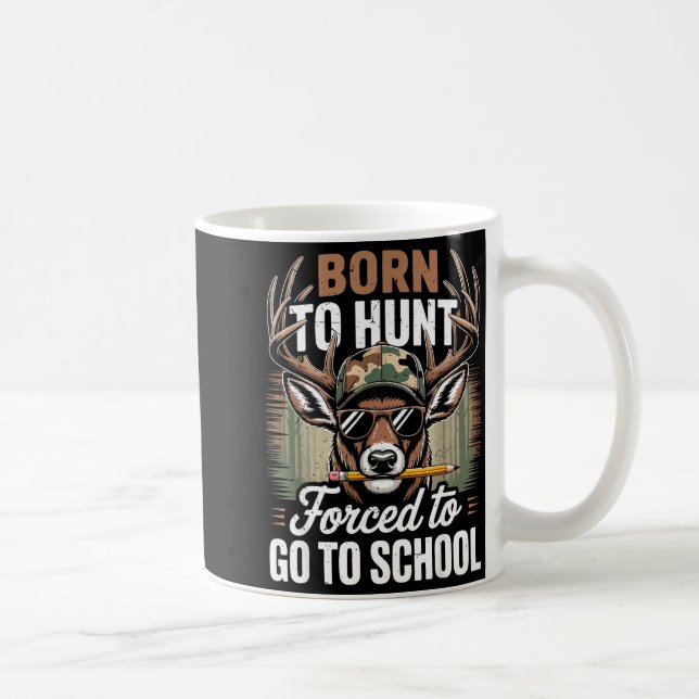 Taza De Café Nació Caza Obligado Ir Escuela Juventud Camuflaje  (Derecha)