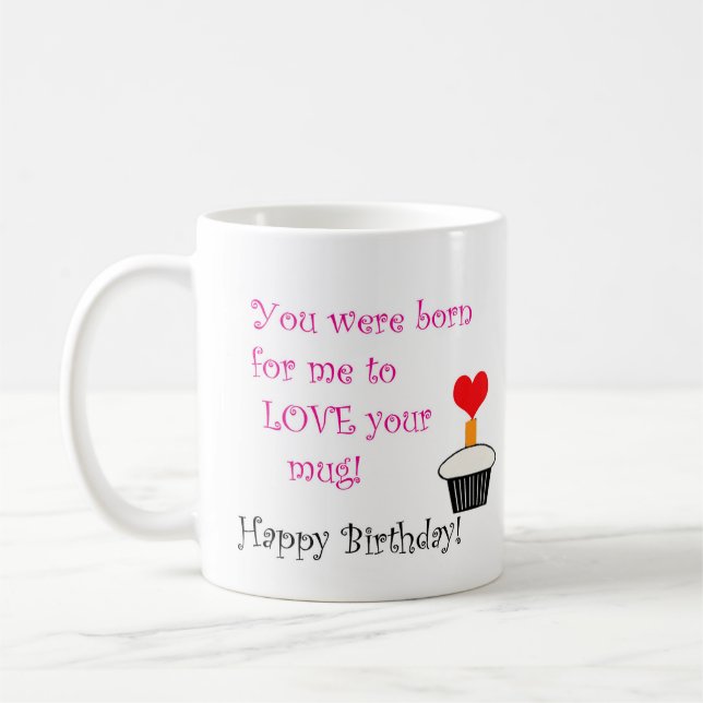 Taza De Café ¡Nació para amar tu taza! (Izquierda)