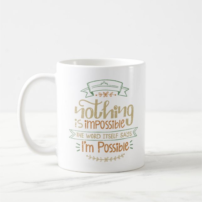 Taza De Café nada es imposible (Izquierda)