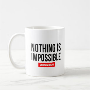 Taza De Café Nada es imposible. Mateo 19:26