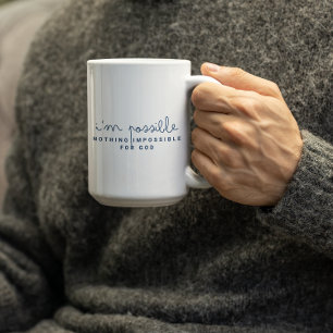 Taza De Café Nada es Imposible para DIOS-IM POSIBLE