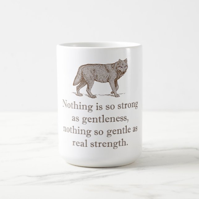 Taza De Café Nada Es Tan Fuerte Como La Suavidad (Centro)