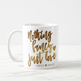 Taza De Café Nada Fancy Just Love | MicroBoda Gold Heart