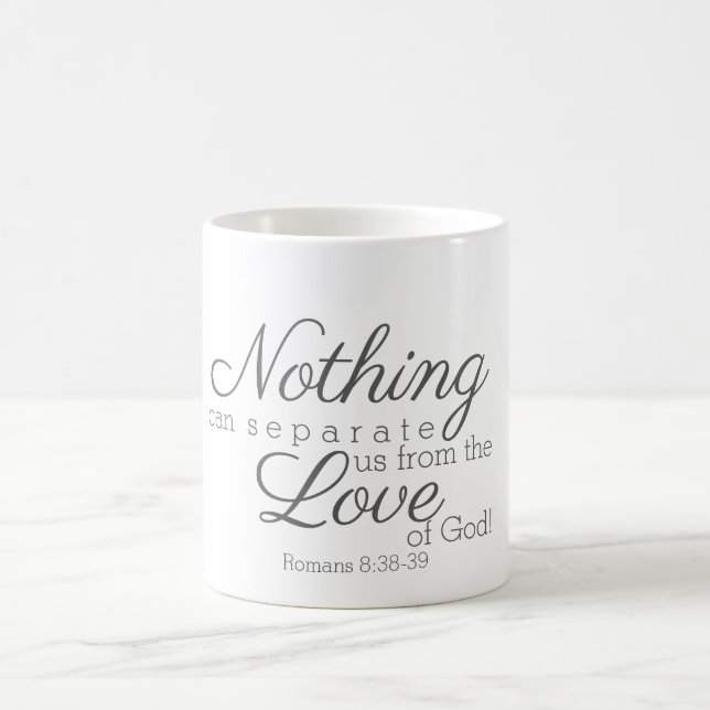 Taza De Café ¡Nada puede separarnos del Amor de Dios! (Centro)