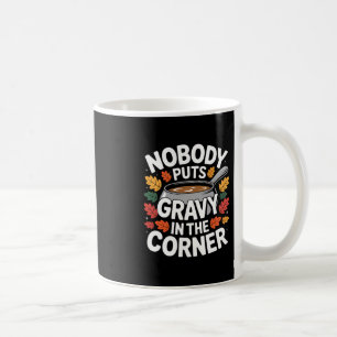 Taza De Café Nadie Pone Salsa en la Esquina Chistoso Día de Acc