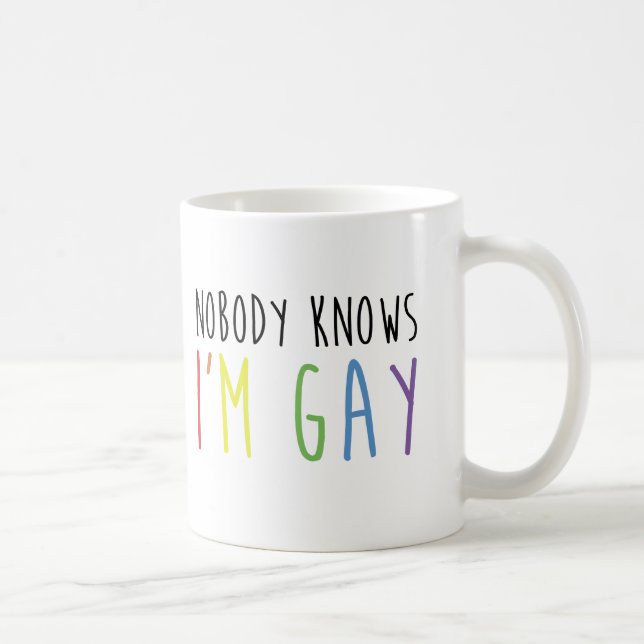 Taza De Café Nadie sabe que soy gay (Derecha)