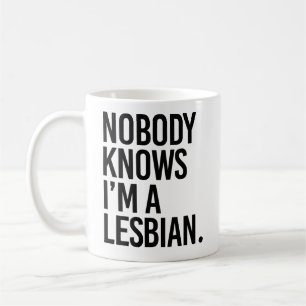 Taza De Café Nadie sabe que soy lesbiana