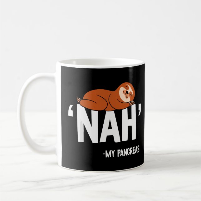 Taza De Café Nah Mi Páncreas Diabetes Diabetes Tipo 1 (Izquierda)