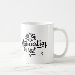 Taza De Café Namaste Funny Quote Mug