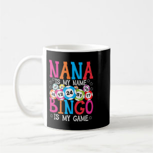 Taza De Café Nana es mi nombre Bingo es mi Bingo de Juego Abuel