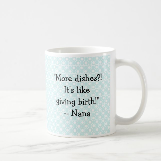 Taza De Café Nana-mercancías (Derecha)