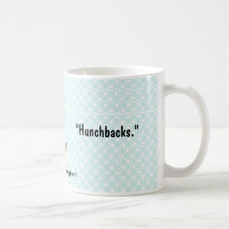 Taza De Café Nana-mercancías "jorobados "