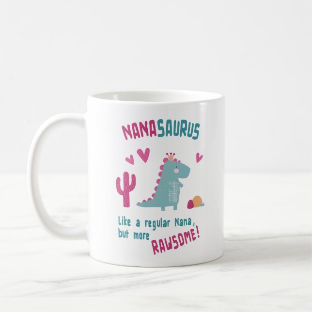Taza De Café NanaSaurus Cumpleaños o Día de la Madre (Izquierda)