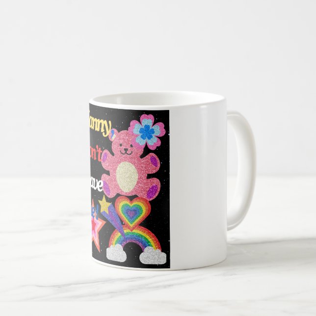 Taza De Café Nanny, ¡no me dejes! (Anverso derecho)